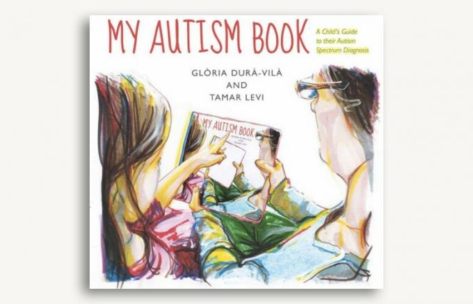 Моята книга за аутизъм от Тамар Леви и Глория Дура-Вила