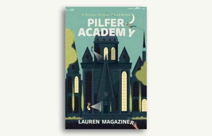 Pilfer Academy por Lauren Magaziner