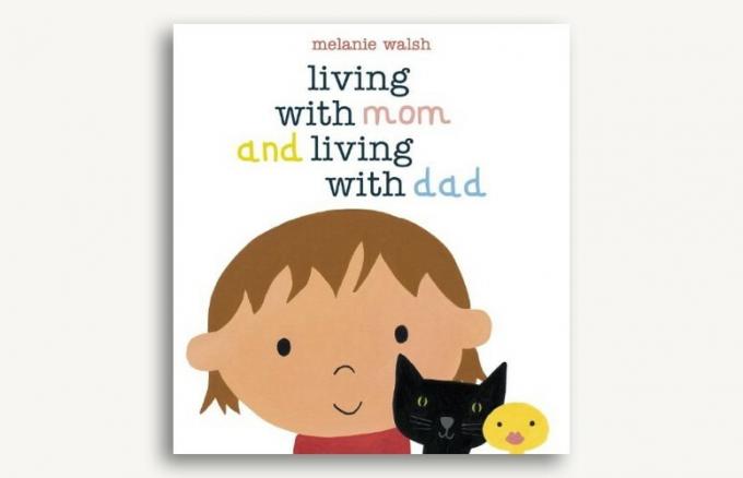 Living With Mom and Living With Dad por Melanie Walsh