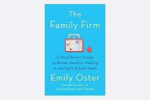 एमिली ओस्टर द्वारा फैमिली फर्म की समीक्षा: डायपर के बाद पेरेंटिंग